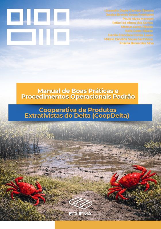  Manual de boas práticas e procedimentos operacionais padrão cooperativa de produtos extrativistas do Delta (COOPDELTA) 